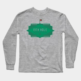 The 19th Hole Long Sleeve T-Shirt